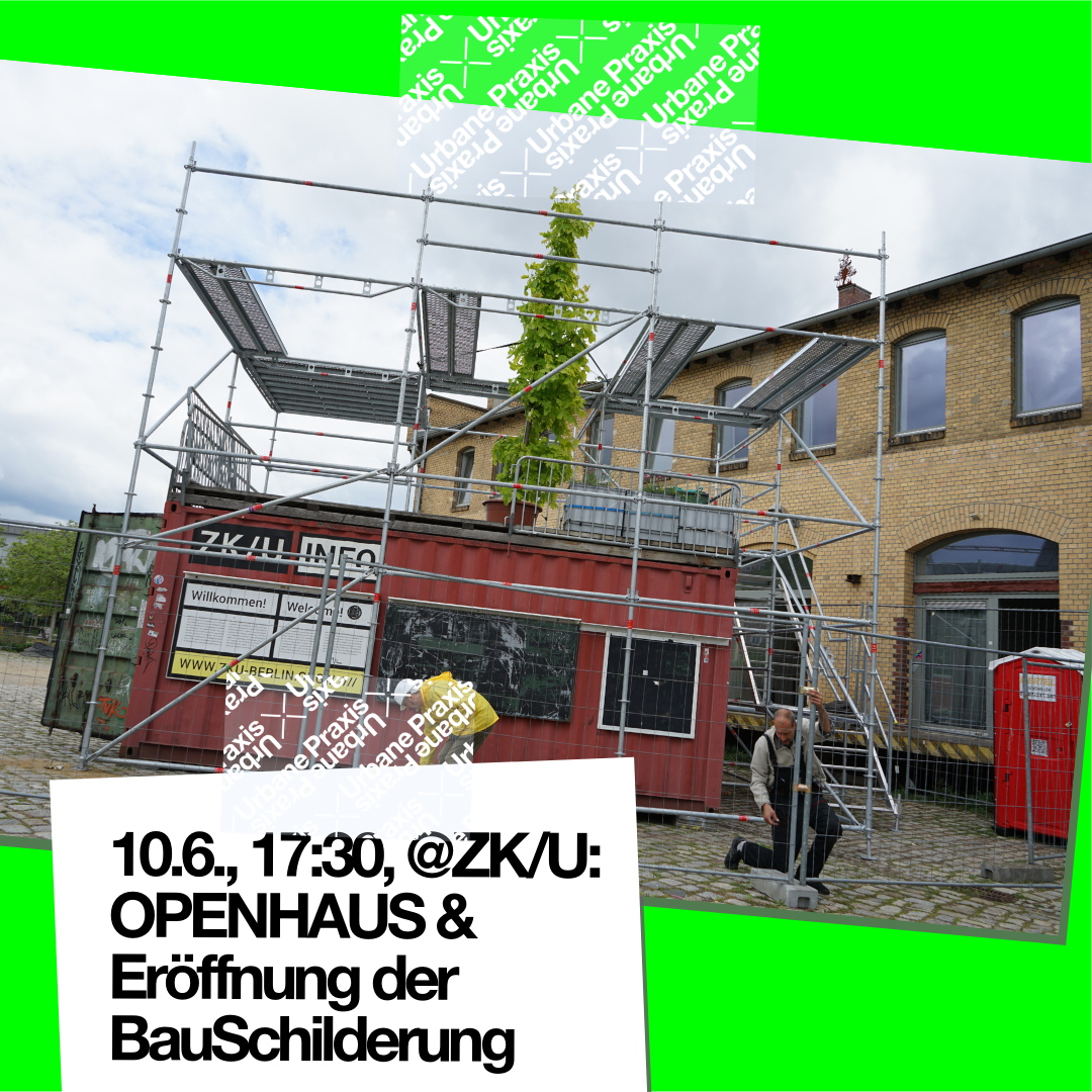 Scaffolding in front of ZK/U. Photo: © Clemens Zoller