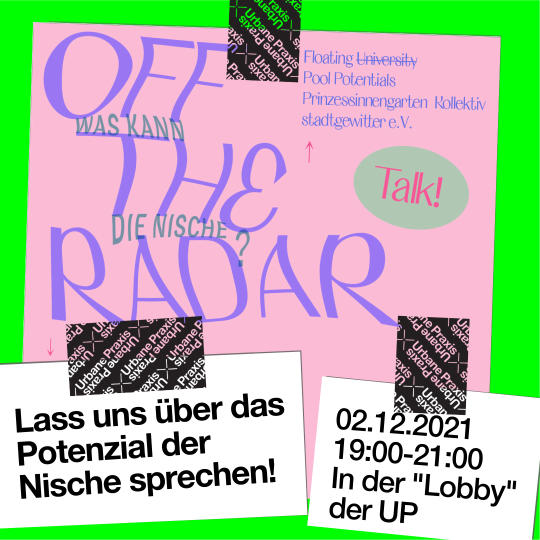 Rosa Plakat mit dem Titel: Off the radar: Was kann die Nische?