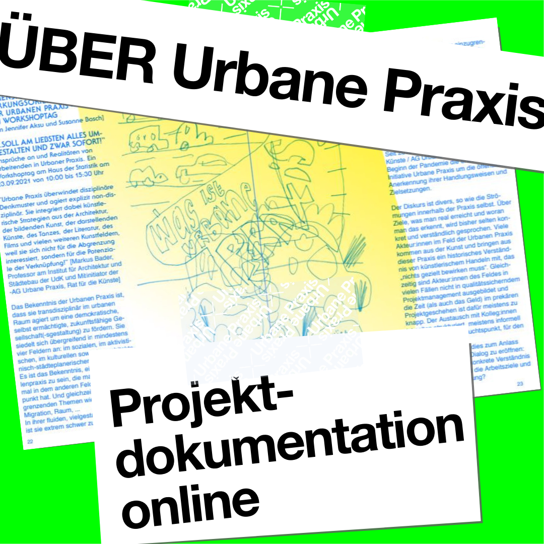 Ein Ausschnitt aus der Publikation "ÜBER Urbane Praxis": In der Mitte ist eine Zeichnung von Autos und eine Sprechblase, die fragt: "Was ist Urbane Praxis?"